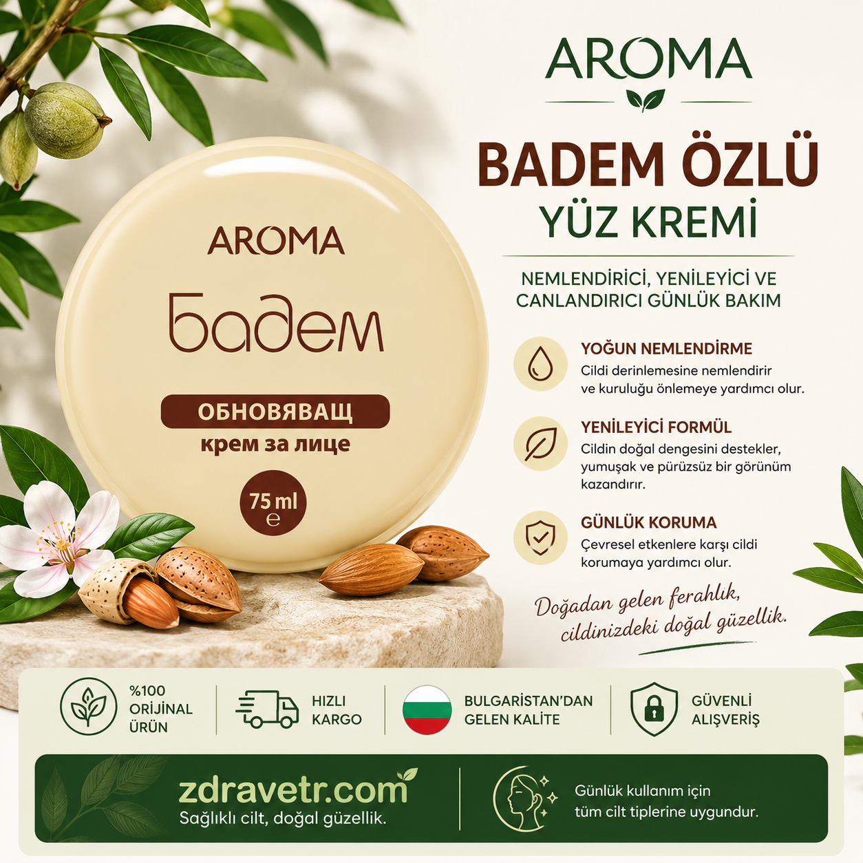 Aroma Badem Özlü Yüz Kremi 75 ml | Nemlendirici, Besleyici ve Yenileyici Günlük Cilt Bakım Kremi
