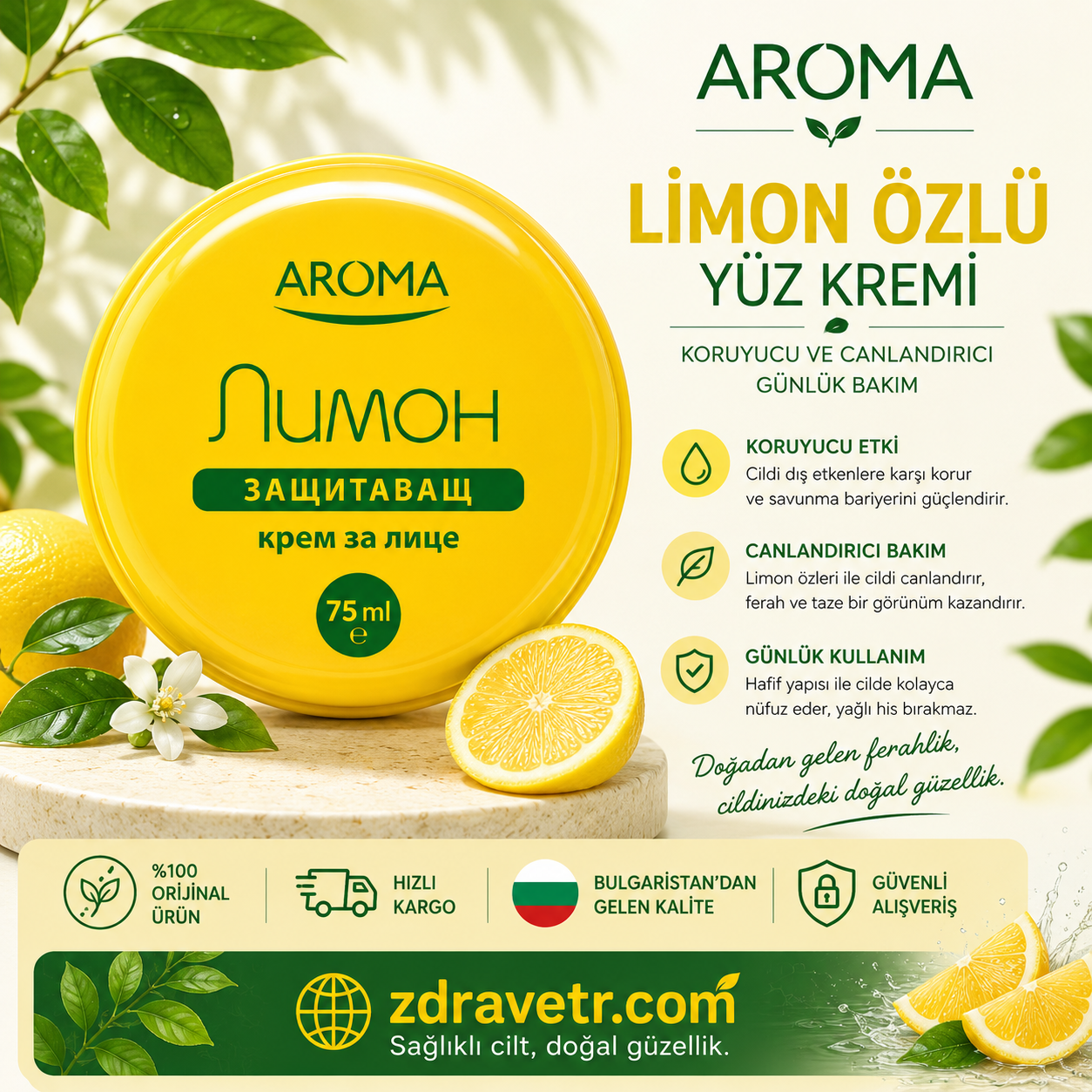 Aroma Limon Özlü Yüz Kremi 75 ml | Nemlendirici, Ferahlatıcı ve Günlük Cilt Bakım Kremi